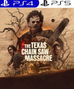 The Texas Chain Saw Massacre PS4 & PS5